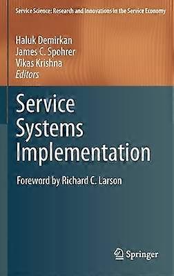 Service Systems Implementation