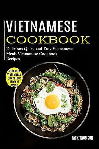 Vietnamese Cookbook by Jack Thomson Paperback