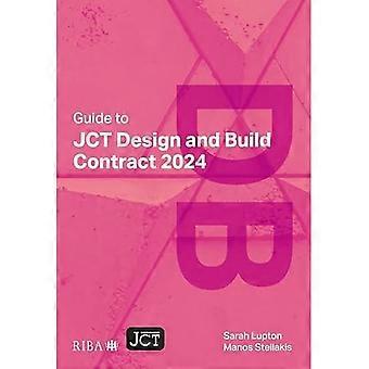 Veiledning til Jct Design and Build Contract 2024
