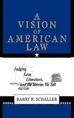 A Vision of American Law