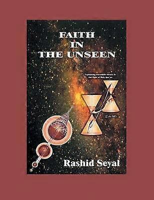Faith in the Unseen