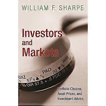 Investitori e mercati: scelte di portafoglio, i prezzi delle attività e consulenza per gli investimenti (Princeton Lectures in finanza)
