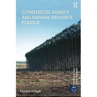 Agence controversée et politique des ressources naturelles