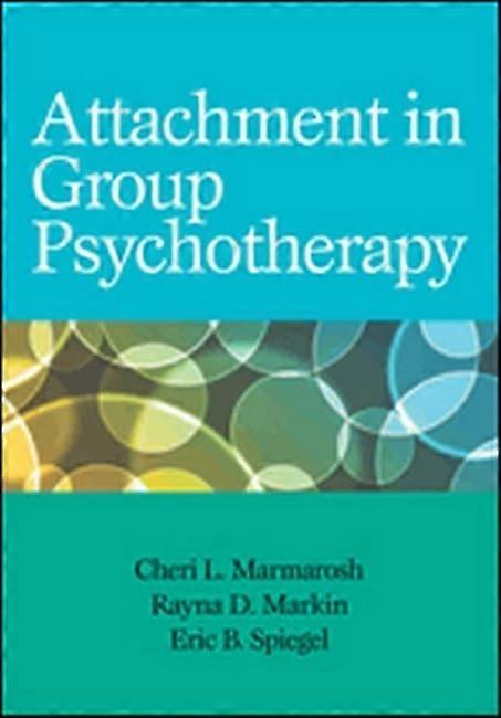 Attachment in Group Psychotherapy