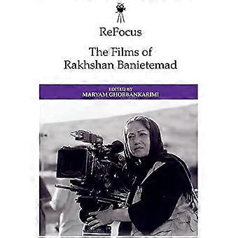 Refocus: de films van Rakhshan Banietemad (ReFocus: The International Directors Series)