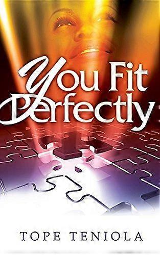 You Fit Perfectly