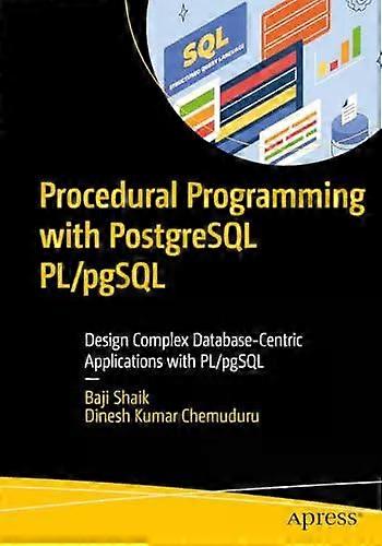 Procedural Programming With Postgresql Plpgsql - Baji Shaik - Paperback - English Book - Operating systems