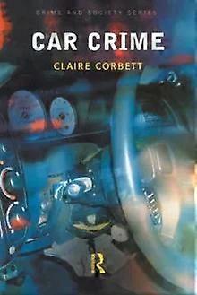 Car Crime - Claire Corbett