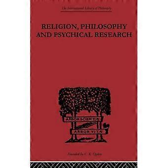 Religion Philosophy And Psychical Research Selected Essays - C.D. Broad