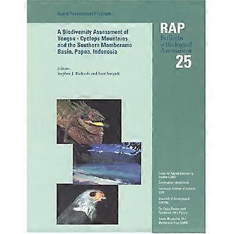 Yongsu-Kyklopsvuorten ja eteläisen Mamberamo-altaan biodiversiteettiarviointi Pohjois-Papualla Indonesiassa: RAP 25