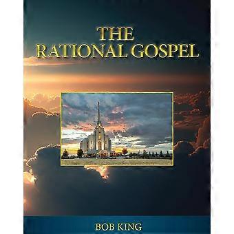 The Rational Gospel - Bob King - Paperback - en Book