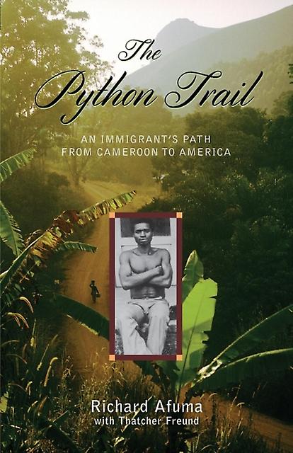The Python Trail by Richard Afuma Paperback Book
