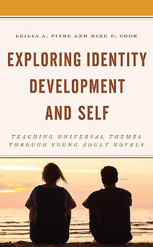 Exploring Identity Development And Self by Cook & Mike P. & associate professor of English Education & Auburn University Paperback Book