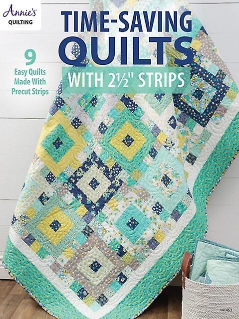 Timesaving Quilts With 2 12 Strips by Annies Quilting Paperback Book