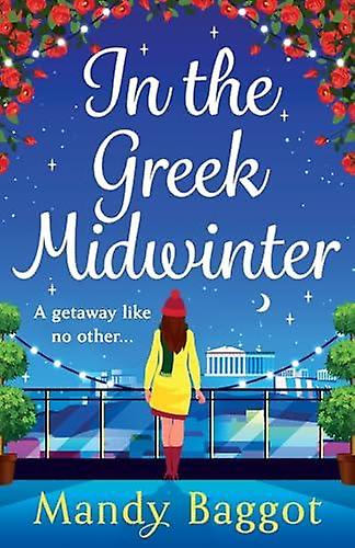 In The Greek Midwinter by Mandy Baggot Paperback