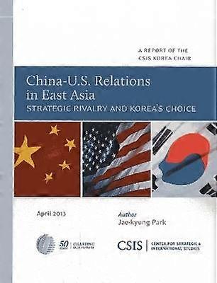 China-U.S. Relations in East Asia