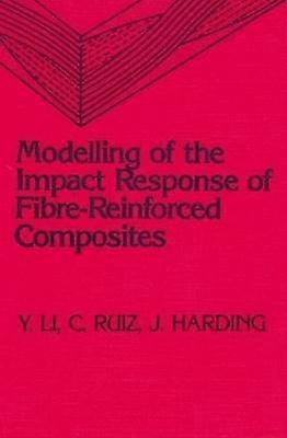 Modeling of the Impact Response of Fibre-Reinforced Composites