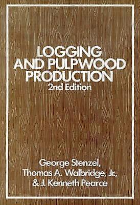 Logging and Pulpwood Production