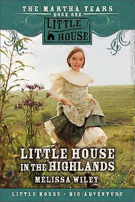 Little House In The Highlands