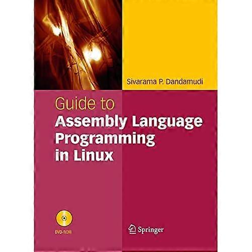 Guide to Assembly Language Programming in Linux