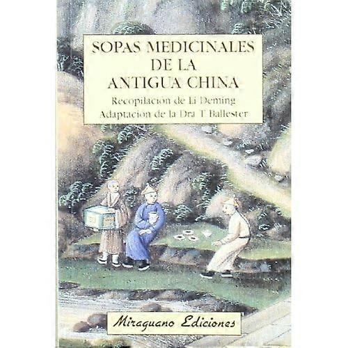 Sopas medicinales de la antigua China