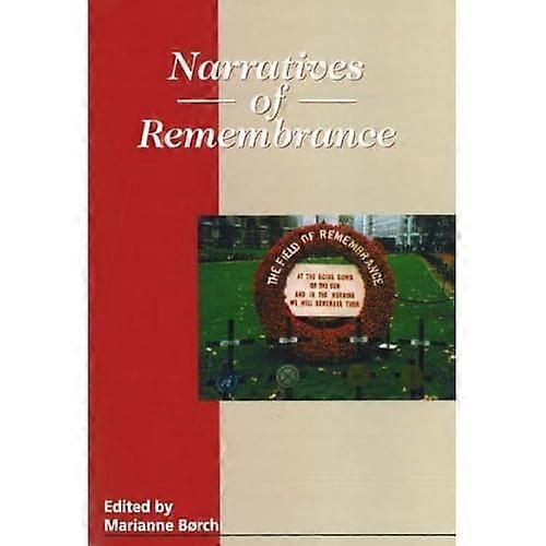 Narratives of Remembrance
