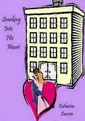 Sneaking into His Heart