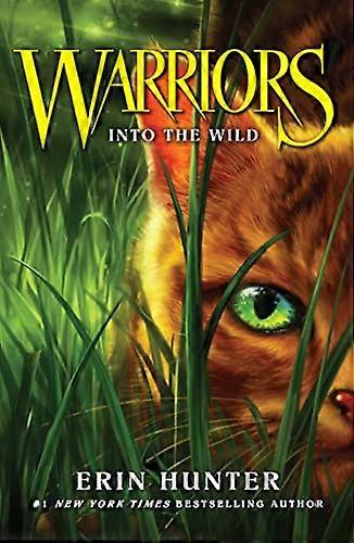 Into the Wild (Warriors Book 1)