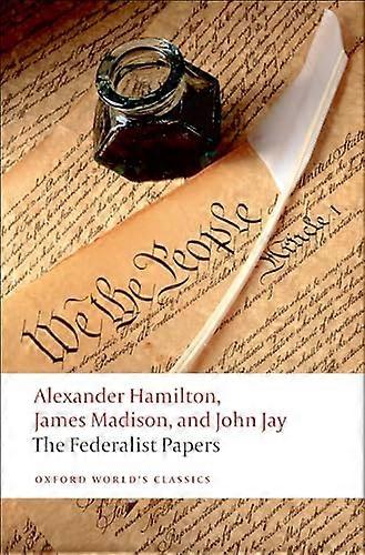 The Federalist Papers