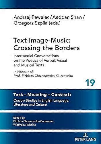 Textimagemusic Crossing The Borders Hardback Book