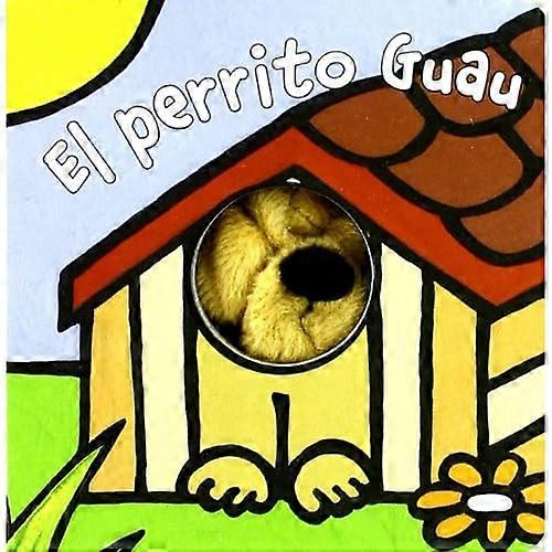 El perrito Guau /  Arf the Doggy