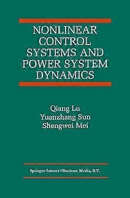 Nonlinear Control Systems and Power System Dynamics