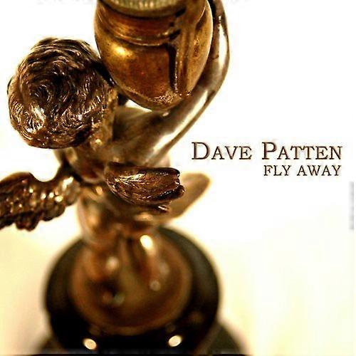 Dave Patten - Fly Away  [COMPACT DISCS] USA import