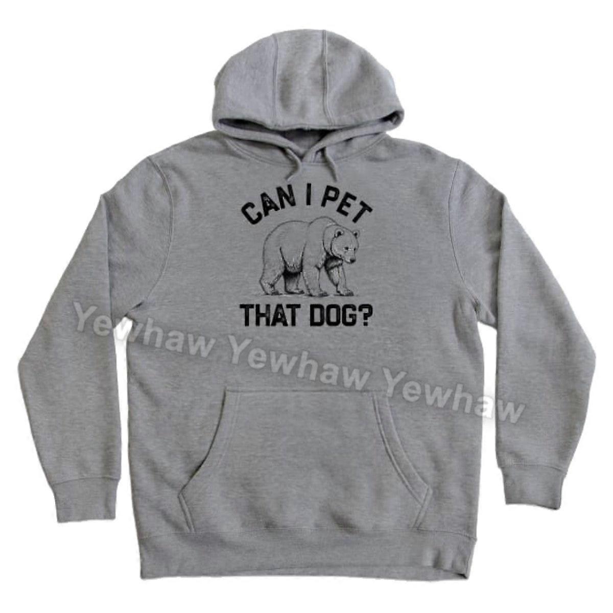 Can-i-pet-that-dog? Hoodie Can I Pet That Dog Unisex Sweatshirt Pullover With Pocket