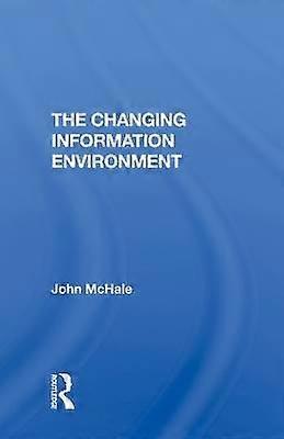Changing Info Environment
