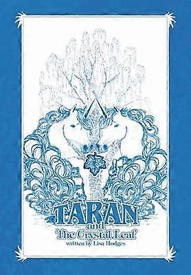 Taran and the Crystal Leaf