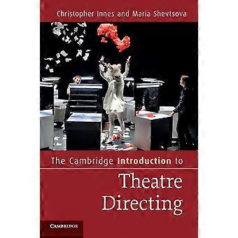 Introdução à Direção Teatral de Cambridge - Christopher Innes