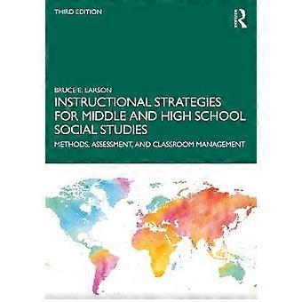 Instructional Strategies for Middle and High School Social Studies