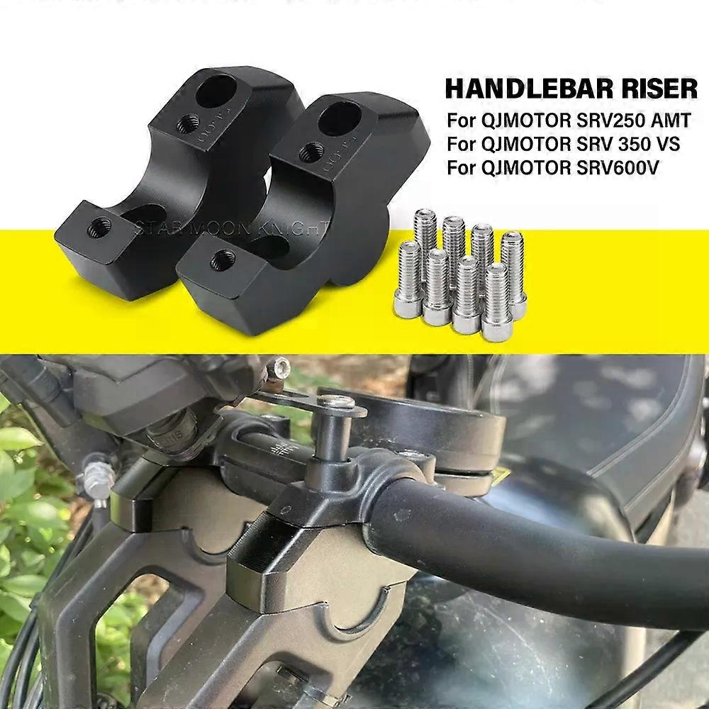 For QJMOTOR SRV250 AMT SRV600V SRV 350 VS SRV 250AMT 600V Motorcycle Handlebar Riser Drag Handle Bar Clamp Extend Adapter