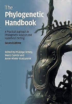 The Phylogenetic Handbook Second Edition A Practical Approach to Phylogenetic Analysis and Hypothesis Testing