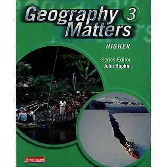 Geography Matters: 3 - höhere Schüler Buch: 3