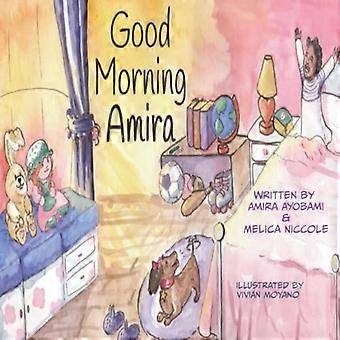 Guten Morgen Amira