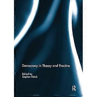 Democracia en Teoría y Práctica