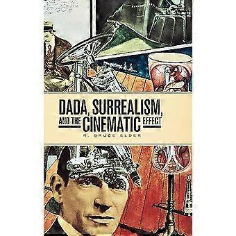 Dada og surrealisme i filmatisk effekt