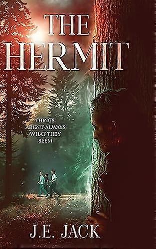 Hermit : Things Aren't Always What They Seem