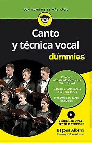 Canto y técnica vocal para dummies