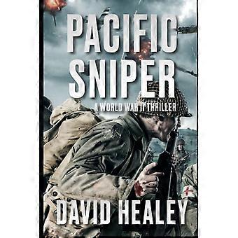 Pacific sniper a world war ii thriller