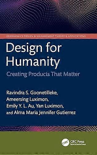 Design for Humanity Creating Products That Matter