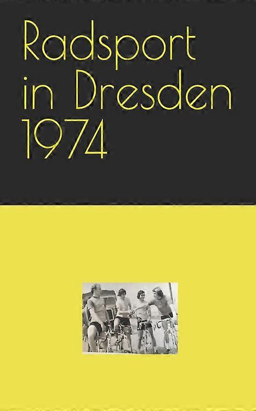 Radsport In Dresden 1974