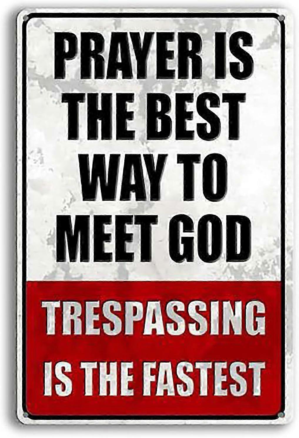 Distressed Iron Funny Trespass Sign